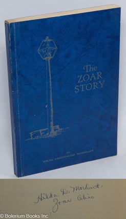 Cat.No: 136920 The Zoar story. Hilda Dischinger Morhart, Edna Leuking