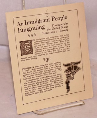 Cat.No: 137009 An immigrant people emigrating: foreigners in the United States returning...