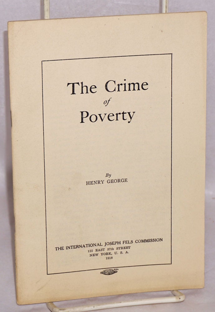 Cat.No: 137396 The Crime of Poverty. Henry George.
