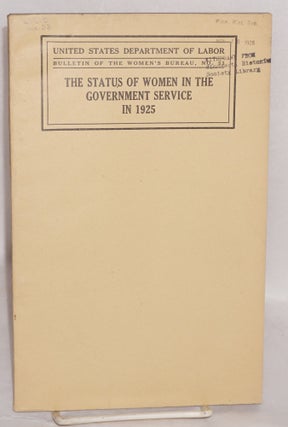 Cat.No: 137665 The status of women in the government service in 1925. Bertha M. Nienburg