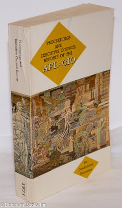 Cat.No: 137847 Proceedings of the Ninth Constitutional Convention of the AFL-CIO. Daily...