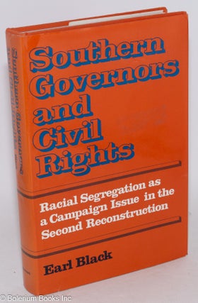 Cat.No: 137997 Southern governors and civil rights; racial segregation as a campaign...
