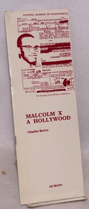 Cat.No: 138113 Malcolm X à Hollywood; a propos du film Malcolm X de Spike Lee (1992)....