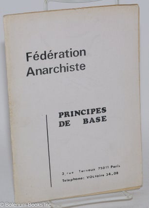 Cat.No: 138141 Principes de base. Fédération Anarchiste