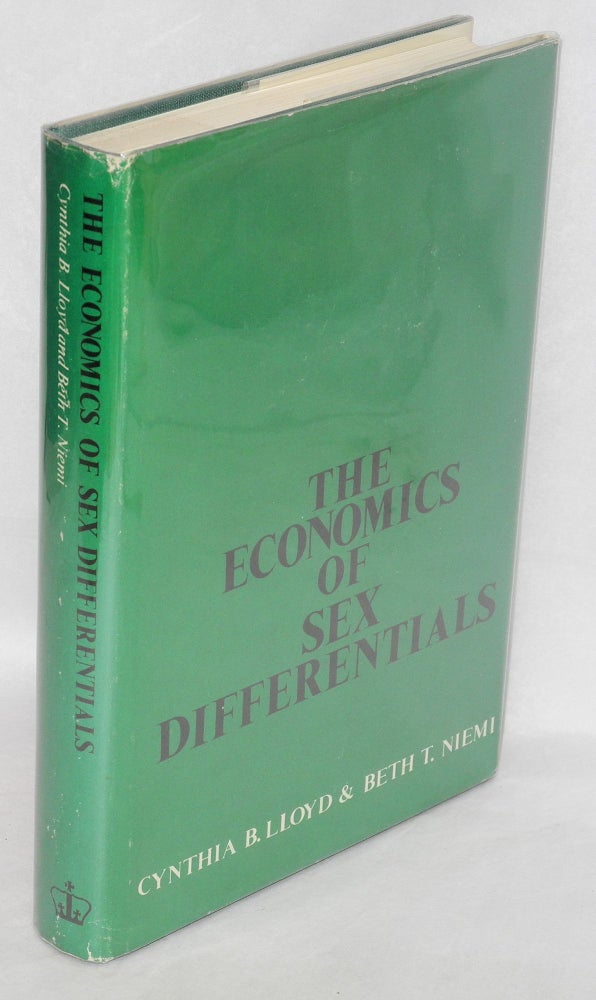 Cat.No: 13819 The economics of sex differentials. Cynthia B. Lloyd, Beth T. Niemi.