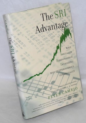 Cat.No: 138465 The SRI Advantage: Why Socially Responsible Investing Has Outperformed...