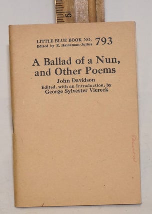 Cat.No: 138592 A ballad of a nun, and other poems. Edited, with an introduction, by...
