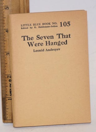 Cat.No: 138610 The Seven That Were Hanged. Leonid Andreyev