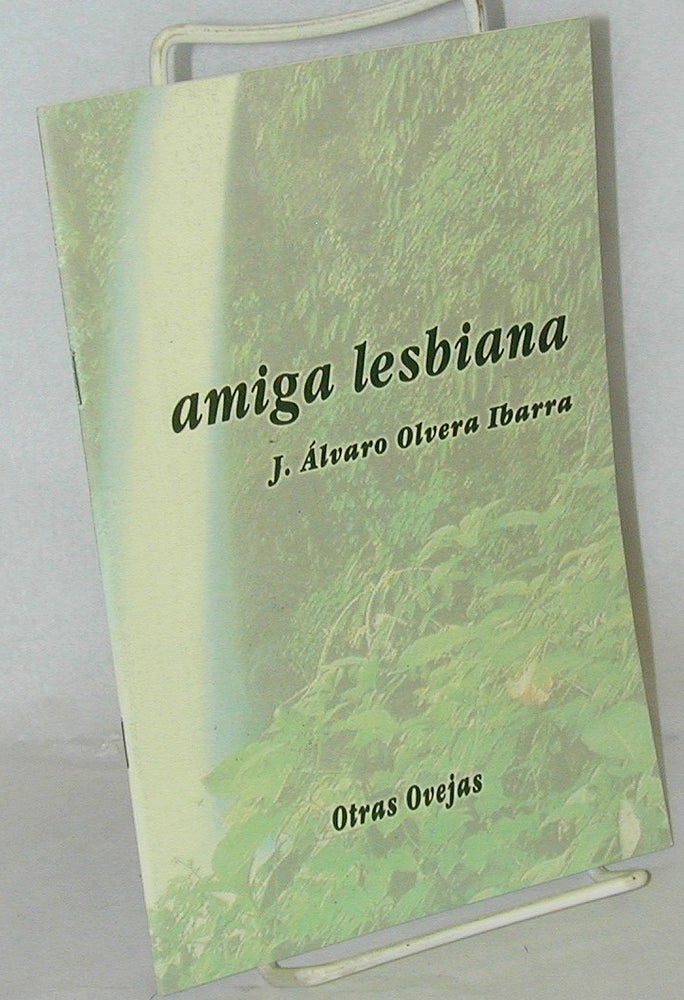 Cat.No: 139098 Amiga Lesbiana. J. Álvaro Olvera Ibarra.