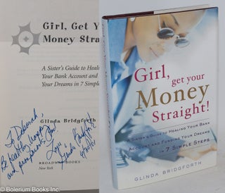 Cat.No: 139201 Girl, get your money straight! A sister's guide to healing your bank...