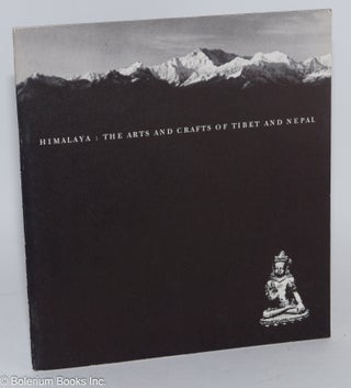 Cat.No: 139238 Himalaya: The Arts and Crafts of Tibet and Nepal. Marian Davis