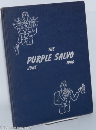 Cat.No: 139259 The Purple Salvo; published for the twentieth graduating class of the...