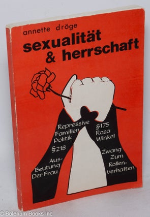 Cat.No: 139387 Sexualitat & herrschaft. Annette Dröge
