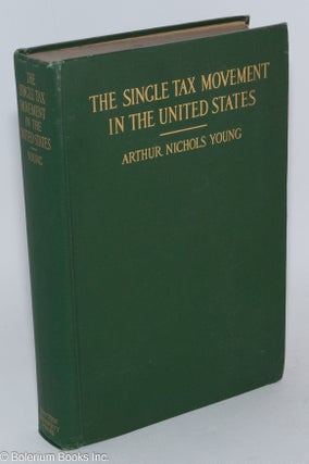 The single tax movement in the United States