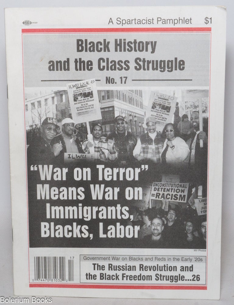Cat.No: 139860 "War on Terror" means war on Immigrants, Blacks, Labor