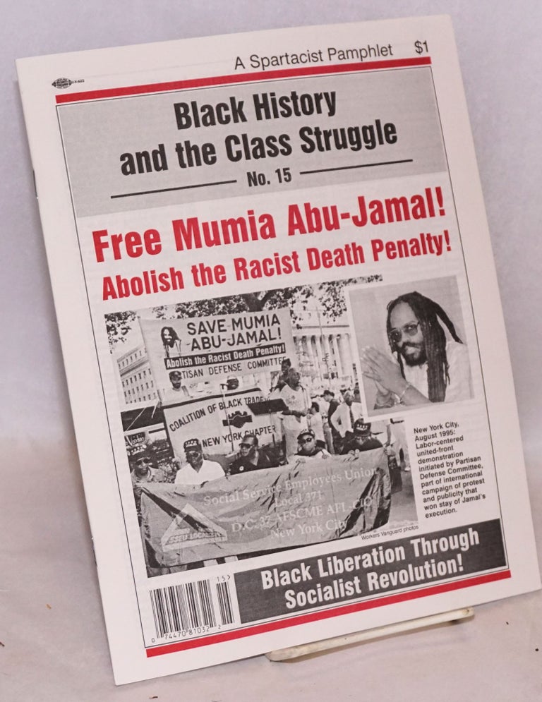 Cat.No: 139862 Free Mumia Abu-Jamal! Abolish the racist death penalty!