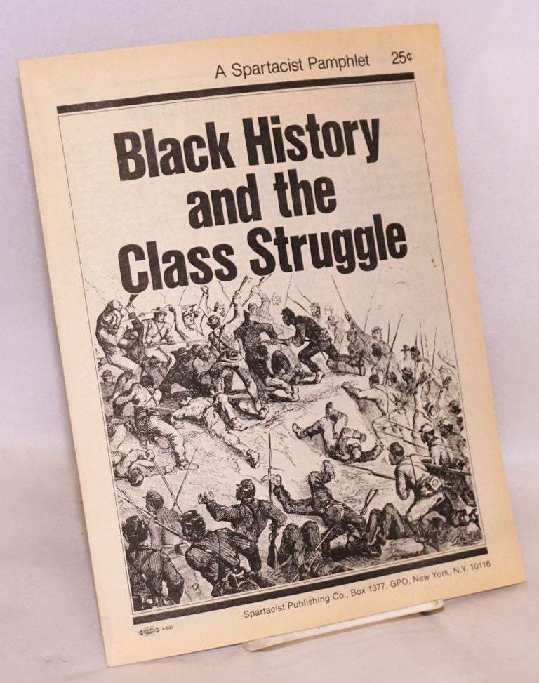 Cat.No: 139866 Black history and the class struggle