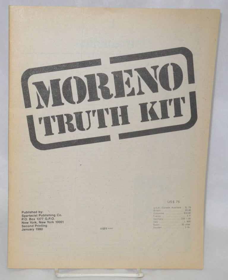 Cat.No: 139868 Moreno truth kit. Spartacist League.
