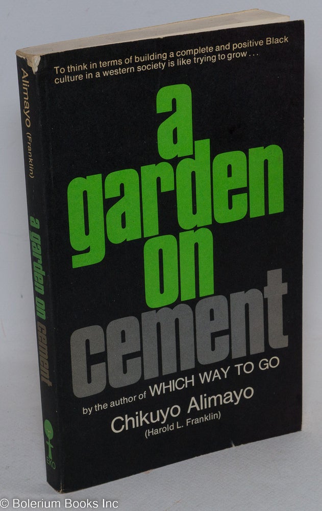 Cat.No: 139891 A garden on cement. Art by the author. Chikuyo Alimayo, pseud. Harold L. Franklin.