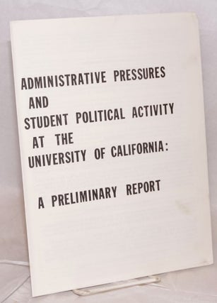 Cat.No: 140167 Administrative pressures and student political activity at the University...