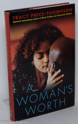 Cat.No: 140185 A woman's worth; a novel. Tracy Price-Thompson