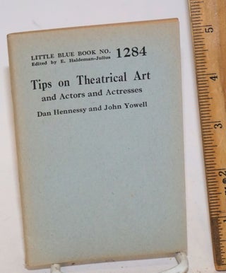 Cat.No: 140190 Tips on theatrical art and actors and actresses. Dan Hennessy, John Yowell