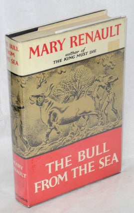 Cat.No: 14041 The Bull From the Sea. Mary Renault, Mary Challans