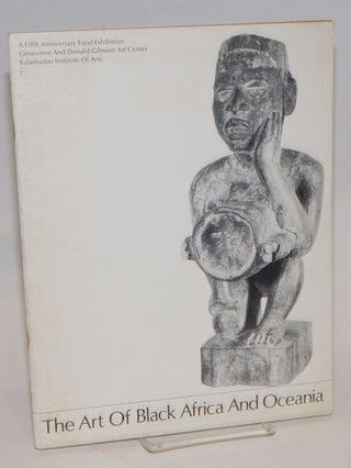 Cat.No: 140463 The art of Black Africa and Oceania; a Fifth Anniversary Fund exhibition,...