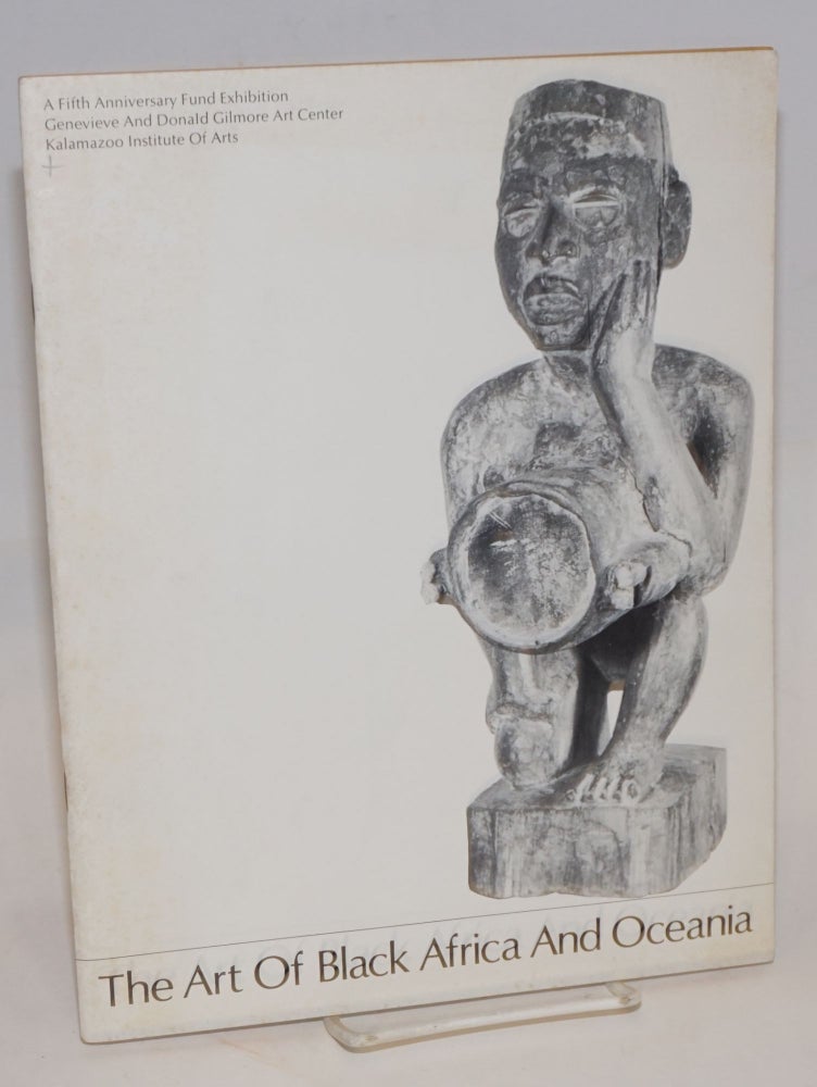 Cat.No: 140463 The art of Black Africa and Oceania; a Fifth Anniversary Fund exhibition, bulletin no. 27, November 1969, Genevieve and Donald Gilmore Art Center