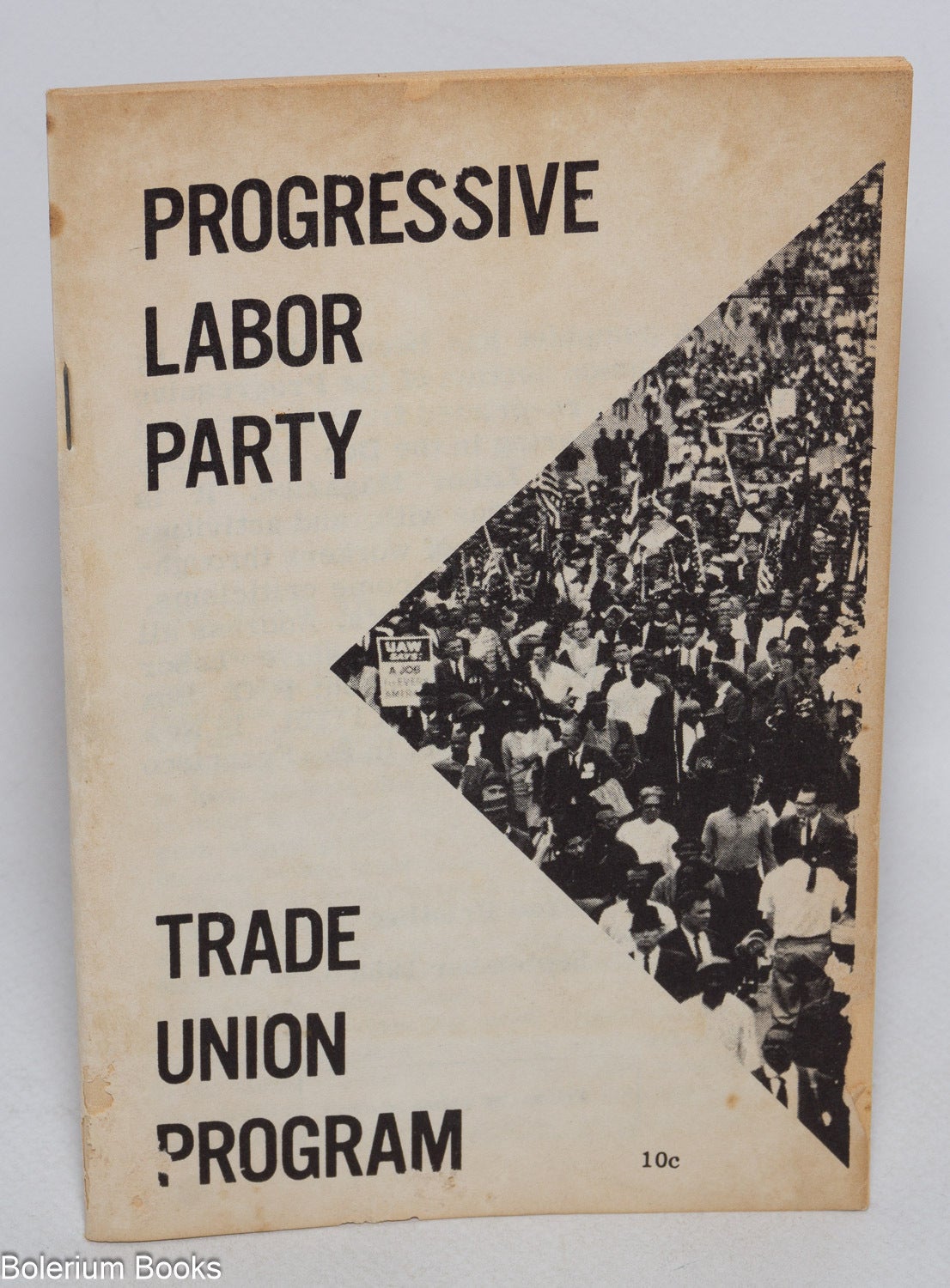 Labor Union Programs Trade union program | Progressive Labor Party