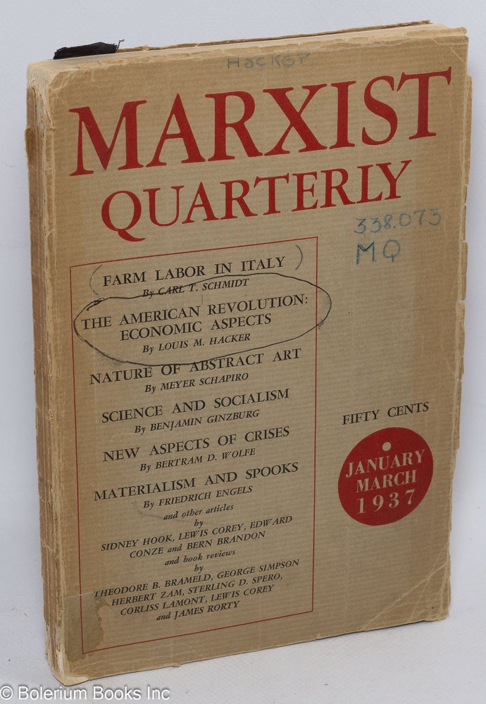 Cat.No: 140717 Marxist Quarterly, vol. 1, no. 1 (January-March 1937). Lewis Corey, ed, Louis C. Fraina.