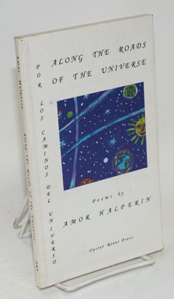 Cat.No: 140814 Along the Roads of the Universe / Por los caminos del universo [inscribed...