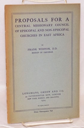 Cat.No: 140826 Proposals for a central missionary council of episcopal and non-episcopal...