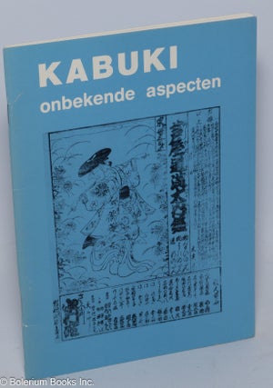 Cat.No: 140850 Kabuki: onbekende aspecten