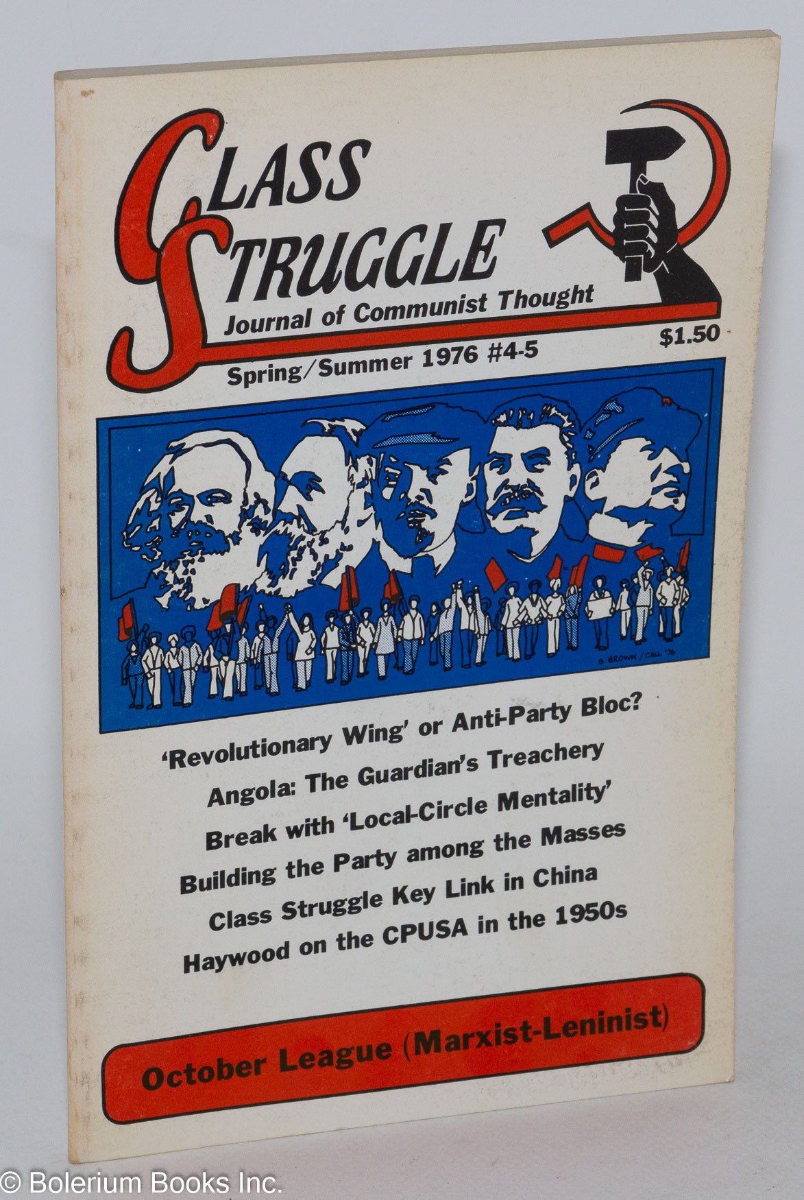 Class struggle: journal of Communist thought. Spring / Summer 1976, #4 ...