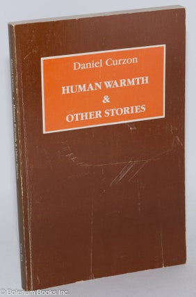 Human Warmth and other stories; [signed]