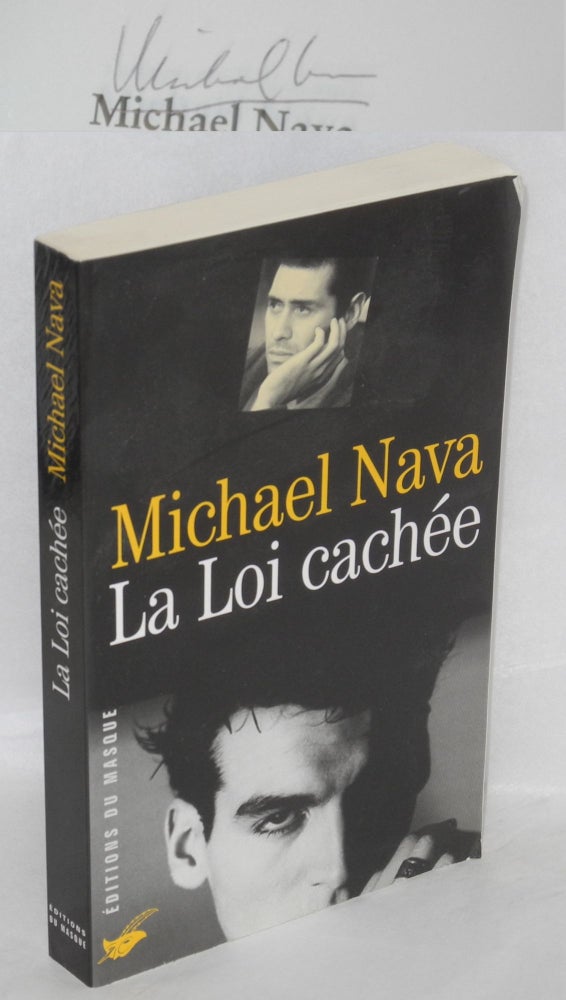 Cat.No: 141717 La loi cacheé. Michael Nava, traduit de l'anglais par Pascal Loubet, États-Unis.