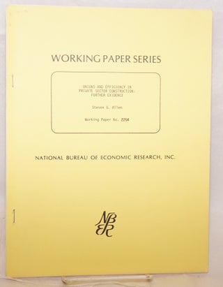 Cat.No: 141987 Unions and efficiency in private sector construction: further evidence....