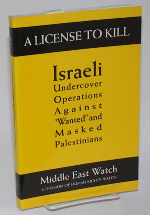 Cat.No: 141991 A license to kill, Israeli operations against 'wanted' and masked...