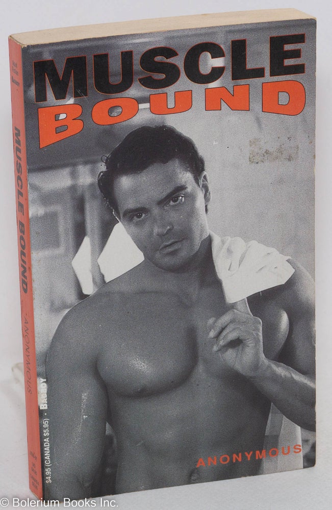 Cat.No: 142043 Muscle Bound. Christopher Morgan, cover author Anonymous.