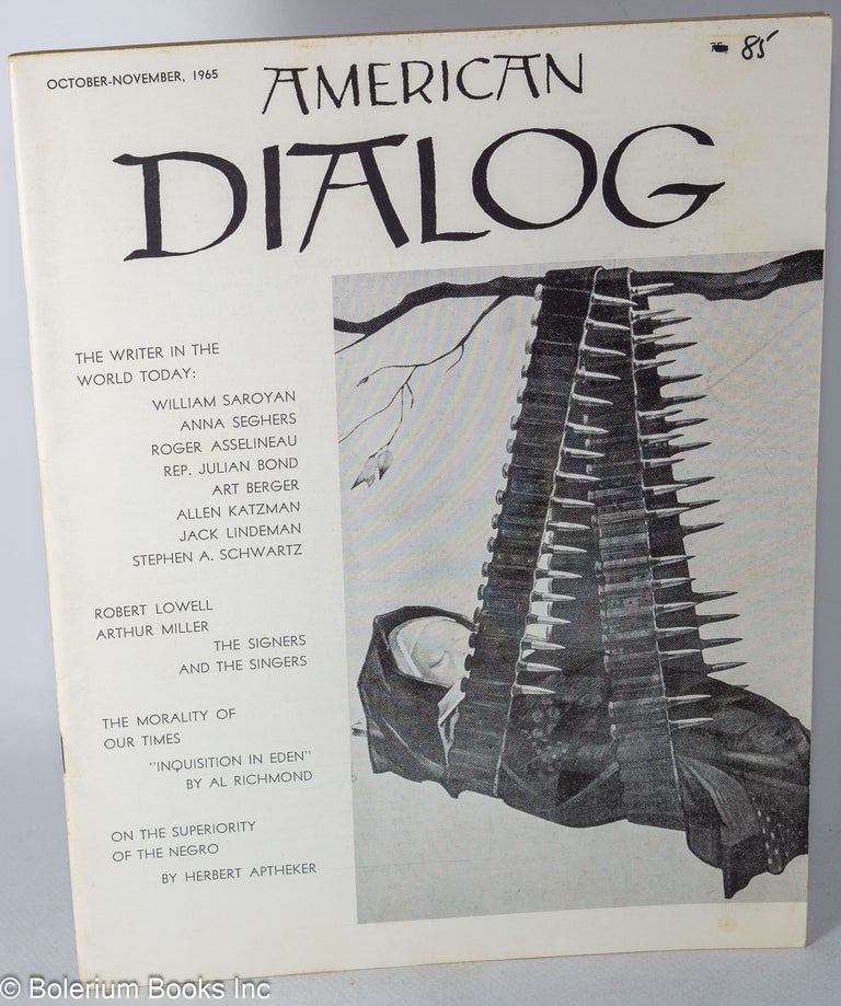 Cat.No: 142148 American Dialog: Oct.-Nov. 1965, vol. 2, number 3. Joseph North, ed.