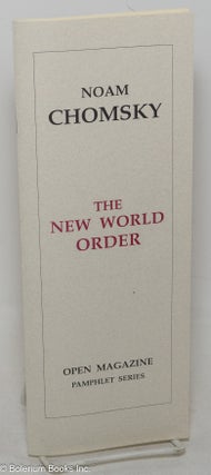 Cat.No: 142410 The New World Order. Noam Chomsky