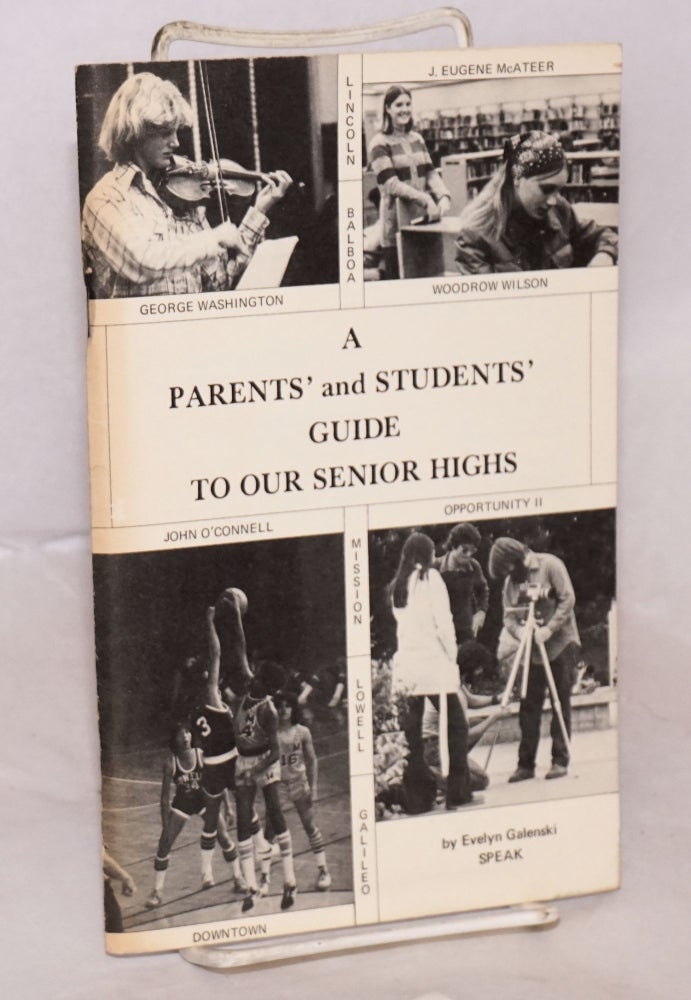 Cat.No: 142478 A parents' and students' guide to our senior highs. Evelyn Galenski.