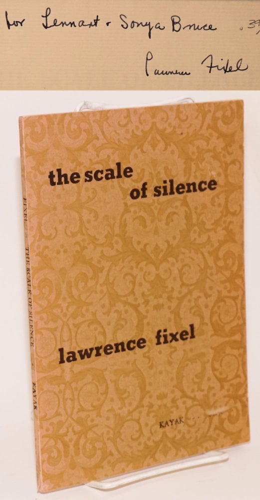 Cat.No: 142836 The scale of silence; parables. Lawrence Fixel.