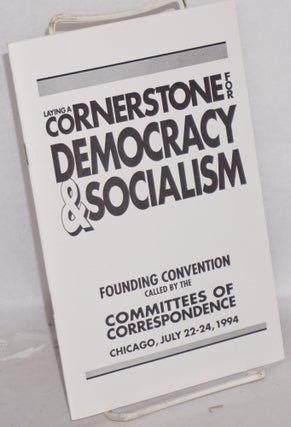 Cat.No: 143011 Laying a cornerstone for democracy and socialism: Founding convention...