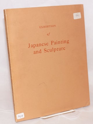 Cat.No: 143090 Exhibition of Japanese painting and sculpture. Sponsored by the Government...