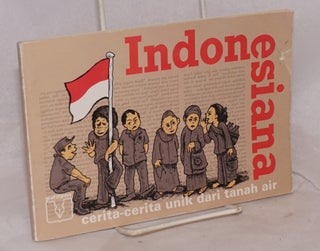 Cat.No: 143172 Indonesiana, cerita-cerita unik dari tanah air