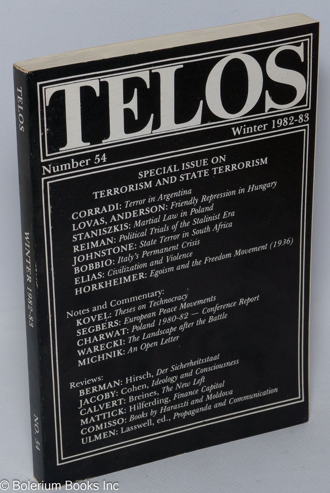 Cat.No: 143331 Telos: No. 54 (Winter 1982-83): Special issue on terrorism and state terrorism Special. Paul Piccone, ed.