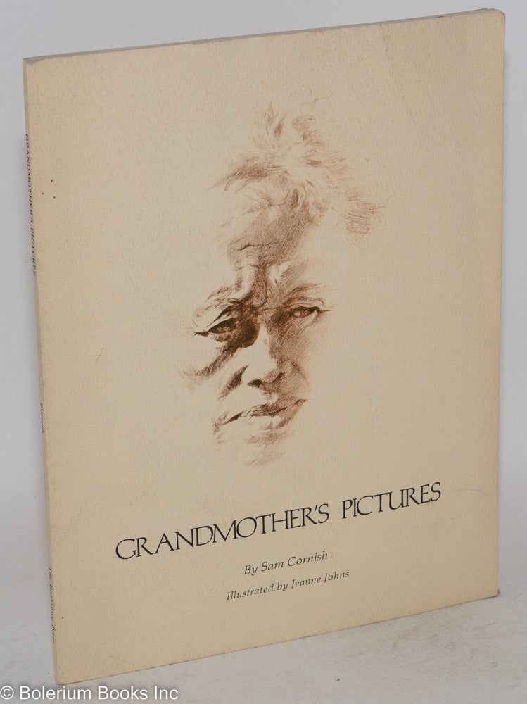 Cat.No: 143421 Grandmother's pictures; illustrated by Jeanne Johns. Sam Cornish.