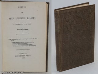 Cat.No: 143503 Autobiography of Adin Ballou, 1803 - 1890. Containing an elaborate record...